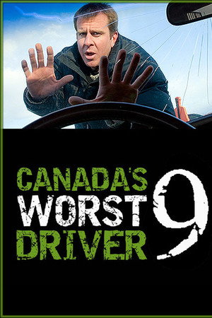 Canada's Worst Driver Ever