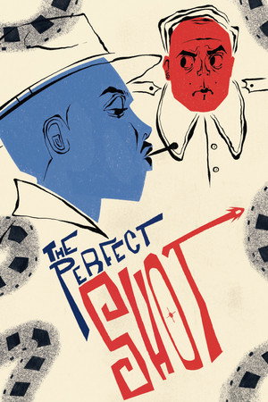 The Perfect Shot poster