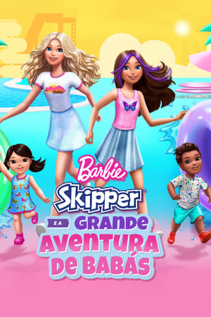 Imagem Barbie: Skipper e a Grande Aventura de Babás