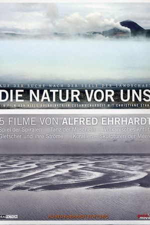 Die Natur vor uns