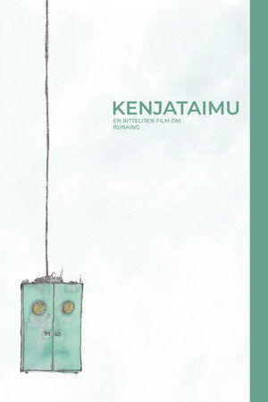 Kenjataimu - en bitteliten film om runking