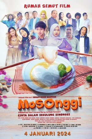 Mosonggi: Cinta dalam Segulung Sinonggi