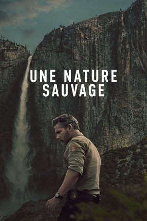 Une nature sauvage Saison 1