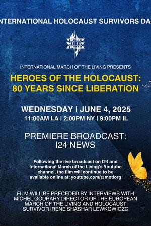 Heroes of the Holocaust: 80 Years Since Liberation poster