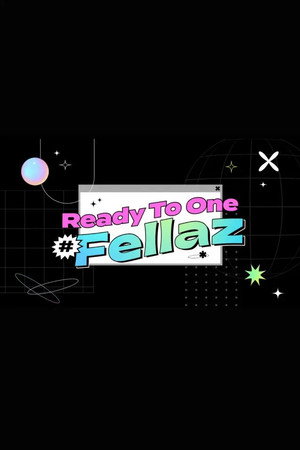 KQ Fellaz 2 : Ready to One #Fellaz