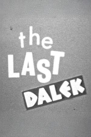 The Last Dalek: Making of 'The Evil of the Daleks'