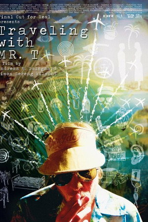 Travelling with Mr. T poster