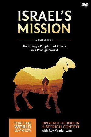 Volume 13: Isreal's Mission