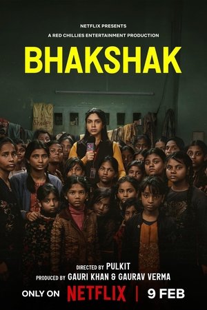 Voir Bhakshak : L'injustice en face en streaming