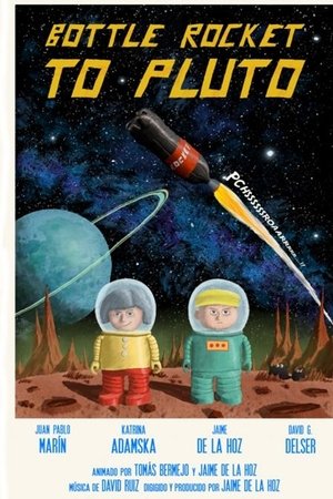 Bottle Rocket to Pluto