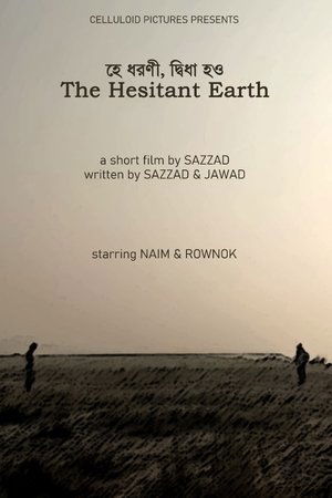 The Hesitant Earth