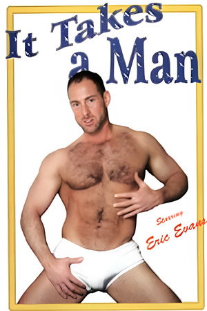 It Takes a Man