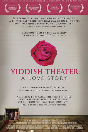 Yiddish Theater: A Love Story poster