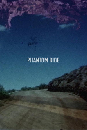 Phantom Ride poster