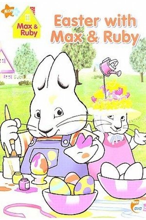 Poster of Max & Ruby - Easter With Max & Ruby