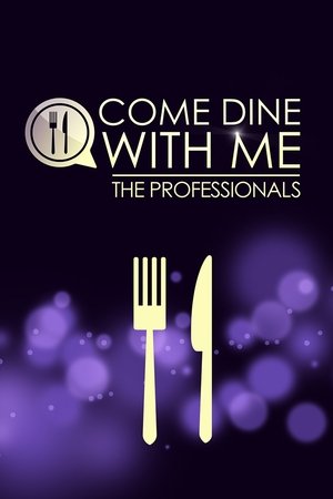 Come Dine with Me: The Professionals