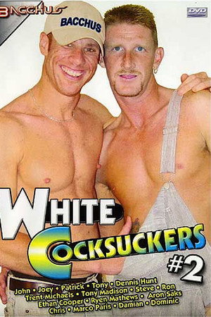 White Cocksuckers 2 White Cocksuckers 2
