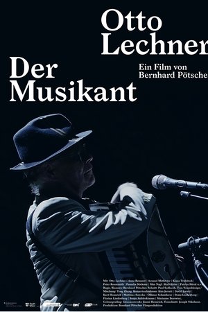 Otto Lechner - Der Musikant