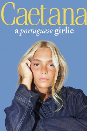 Caetana. A portuguese girlie poster