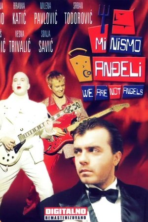 Poster of We Are Not Angels