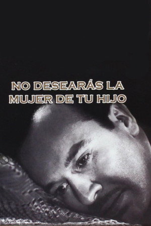 No desearás la mujer de tu hijo