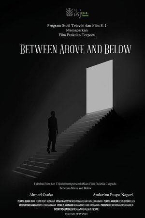 Between Above and Below