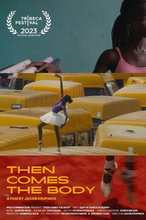 Then Comes the Body poster