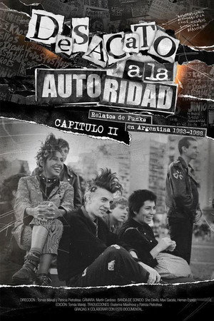 Desacato a la autoridad, relatos de punks en Argentina 1983-1988 poster