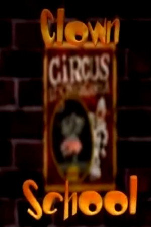 Clown School poster