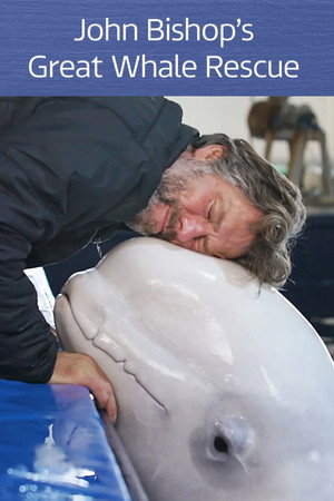 John Bishop's Great Whale Rescue
