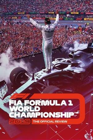 Formula 1: The Official Review Of The 2019 FIA Formula One World Championship