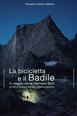 La bicicletta e il Badile poster