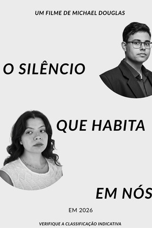 O silêncio que habita em nós