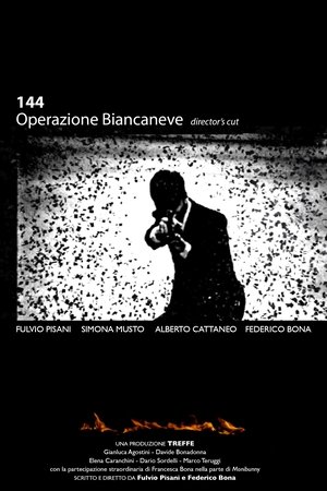 144 Operazione Biancaneve: Director's CUT