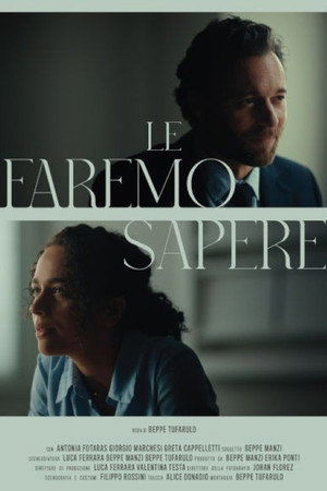 Le Faremo Sapere Le Faremo Sapere