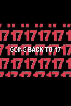 17 Agan: Going Back to 17 17 Agan: Going Back to 17