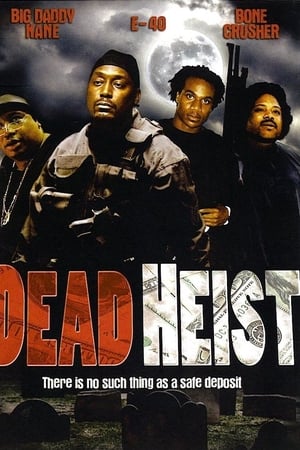 Dead Heist