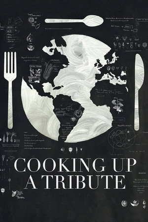 Cooking up a Tribute poster