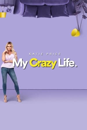 Katie Price: My Crazy Life