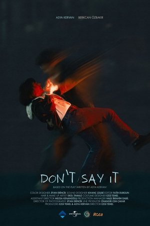 Don't Say It