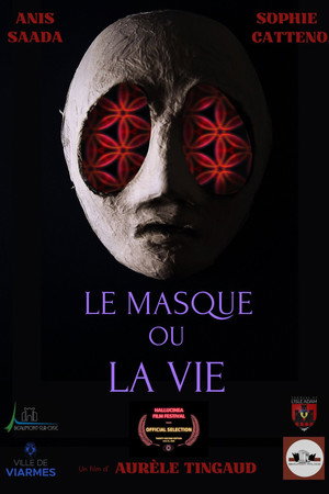Le Masque ou la Vie poster