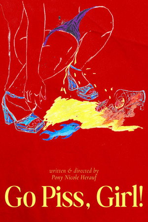 Go Piss, Girl! poster