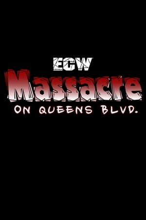 ECW Massacre on Queens Boulevard