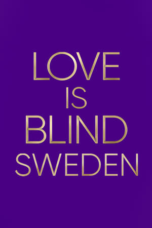 Love Is Blind: Sweden