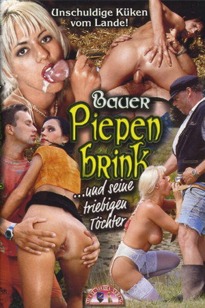 Bauer Piepenbrink...und seine triebigen Töchter