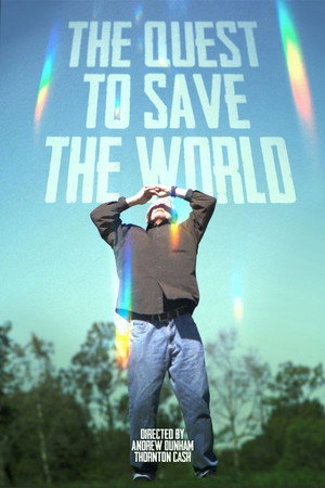 The Quest to Save the World poster