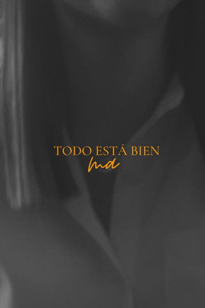 Todo esta bien ma