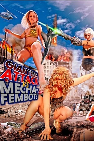 Giantess Attack vs. Mecha Fembot