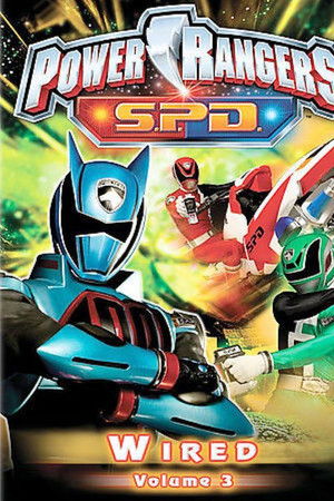 Power Rangers S.P.D.: Wired