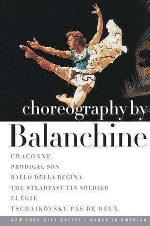 Dance in America: Choreography by Balanchine